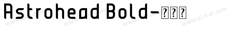 Astrohead Bold字体转换